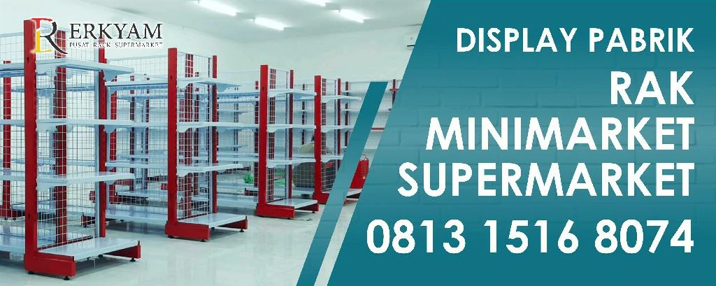 Rak Minimarket ERKYAM